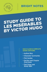 Study Guide to Les Miserables by Victor Hugo - 