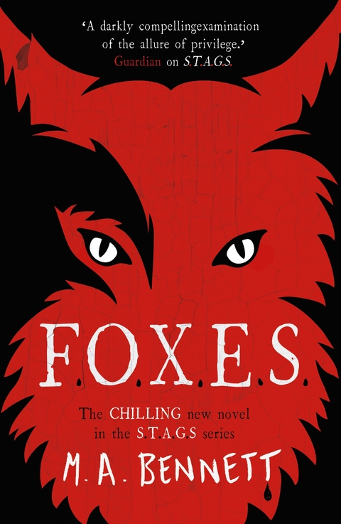 STAGS 3: FOXES - M A Bennett