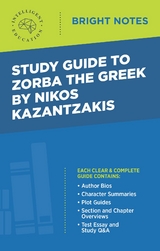 Study Guide to Zorba the Greek by Nikos Kazantzakis - 