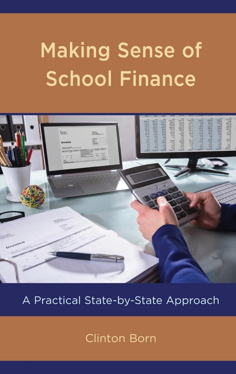 Making Sense of School Finance -  Clinton Born