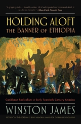 Holding aloft the Banner of Ethiopia -  Winston James