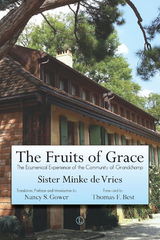Fruits of Grace -  Minke de Vries