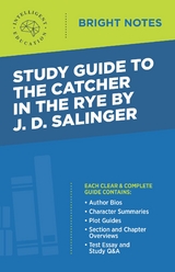 Study Guide to The Catcher in the Rye by J.D. Salinger - 