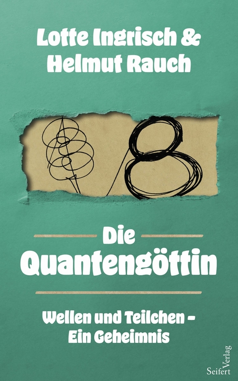 Die Quantengöttin -  Lotte Ingrisch,  Helmut Rauch