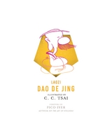 Dao De Jing -  Laozi,  C. C. Tsai