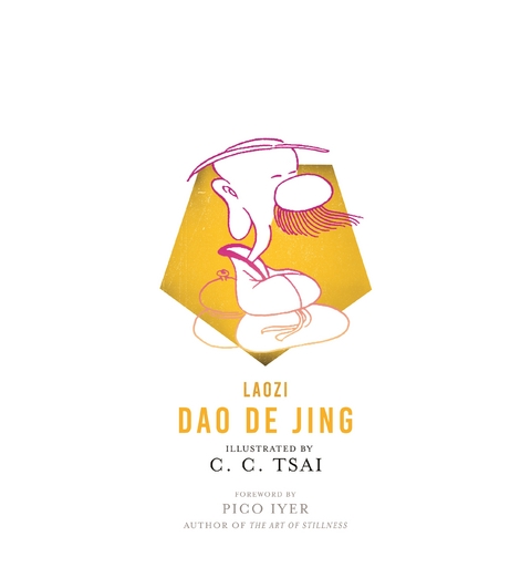 Dao De Jing -  Laozi,  C. C. Tsai