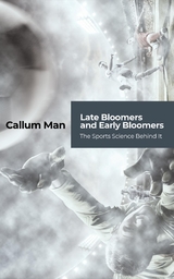 Late Bloomers and Early Bloomers -  Callum Man