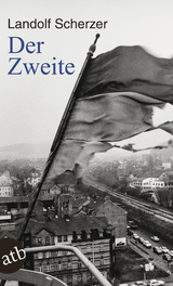 Der Zweite - Landolf Scherzer