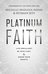 Platinum Faith - Bethany Jett, Michelle Medlock Adams