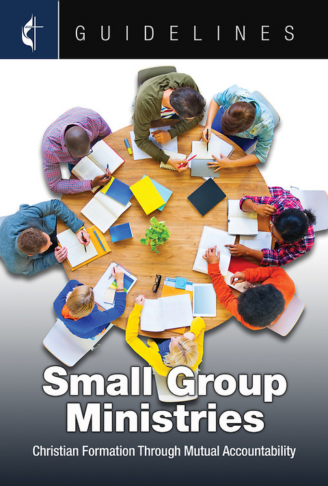 Guidelines Small Group Ministries