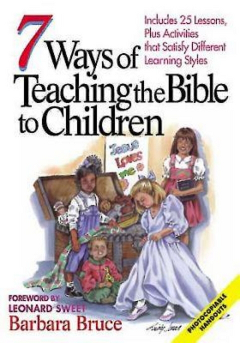 7 Ways of Teaching the Bible to Children -  Barbara Bruce