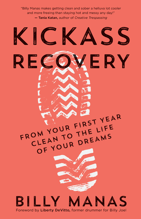 Kickass Recovery -  Billy Manas