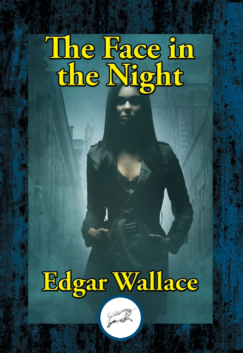 Face in the Night -  Edgar Wallace
