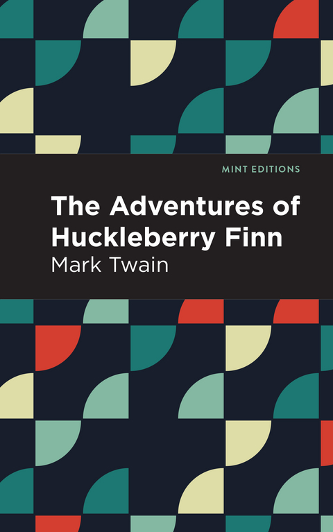 The Adventures of Huckleberry Finn - Mark Twain