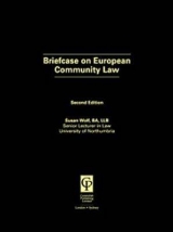 Briefcase on European Community Law - Wolf, Susan