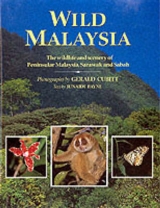 Wild Malaysia - Cubitt, Gerald; Payne, Junaidi