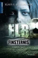 Elbfinsternis - Klaus E. Spieldenner