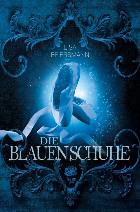 Die blauen Schuhe - Lisa Beiersmann