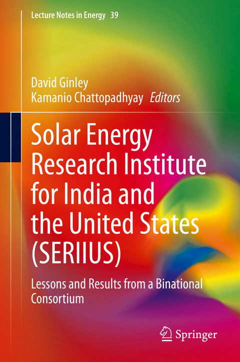 Solar Energy Research Institute for India and the United States (SERIIUS) - 