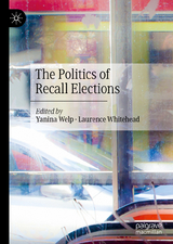 The Politics of Recall Elections - 