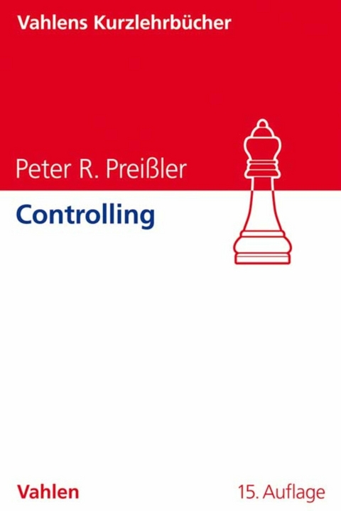 Controlling - Peter R. Preißler