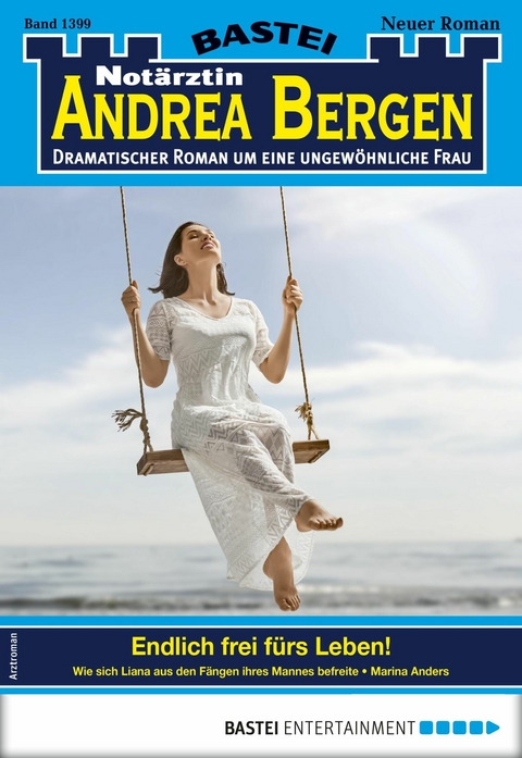 Notärztin Andrea Bergen 1399 - Marina Anders