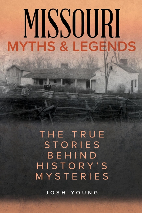 Missouri Myths and Legends -  Josh Young