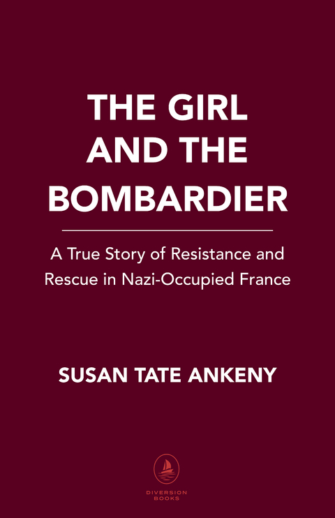 Girl and the Bombardier -  Susan Tate Ankeny