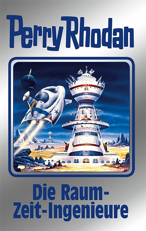 Perry Rhodan 152: Die Raum-Zeit-Ingenieure (Silberband) -  H. G. Ewers,  Thomas Ziegler,  Detlev G. Winter,  Arndt Ellmer,  Kurt Mahr