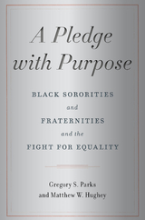 Pledge with Purpose -  Matthew W. Hughey,  Gregory S. Parks