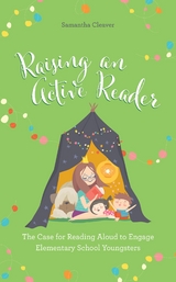 Raising an Active Reader -  Samantha Cleaver