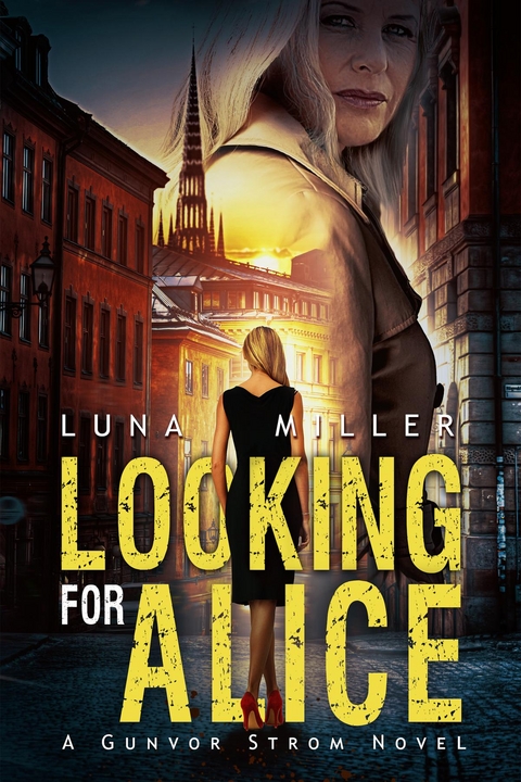 Looking for Alice - Luna Miller