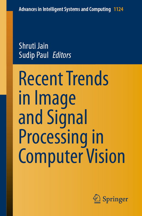 Recent Trends in Image and Signal Processing in Computer Vision - 