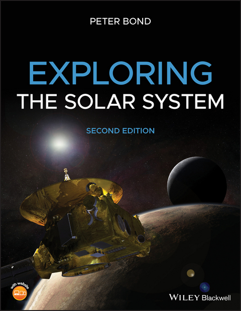 Exploring the Solar System -  Peter Bond