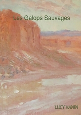 Les Galops Sauvages - Lucy Hanin