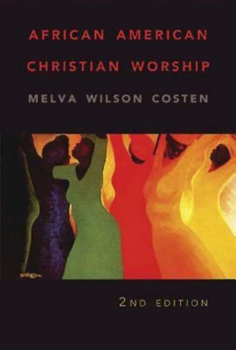 African American Christian Worship -  Melva W. Costen