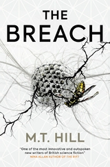 The Breach - M. T. Hill