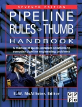 Pipeline Rules of Thumb Handbook - McAllister, E.W.