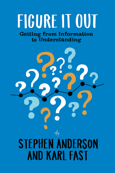 Figure It Out -  Stephen P. Anderson,  Karl Fast