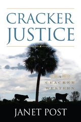 Cracker Justice -  Janet Post