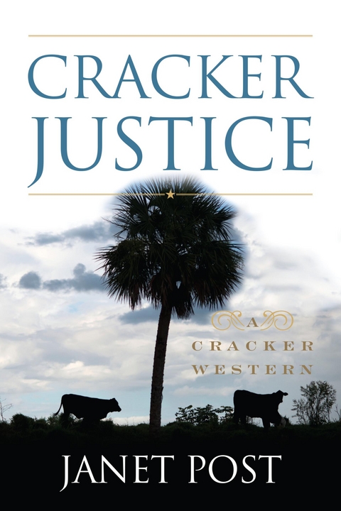 Cracker Justice -  Janet Post