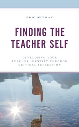 Finding the Teacher Self -  Eric Shyman