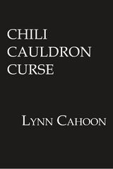 Chili Cauldron Curse - Lynn Cahoon