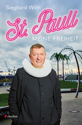 St. Pauli, meine Freiheit - Sieghard Wilm