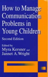 How to Manage Communication Problems in Young Children - 
