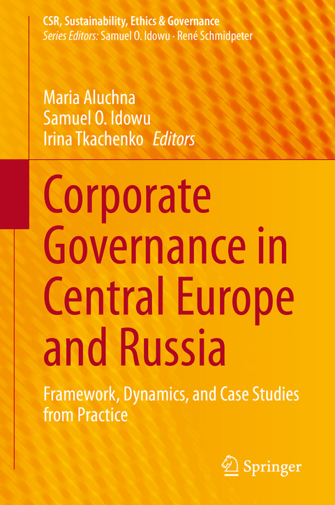 Corporate Governance in Central Europe and Russia - 