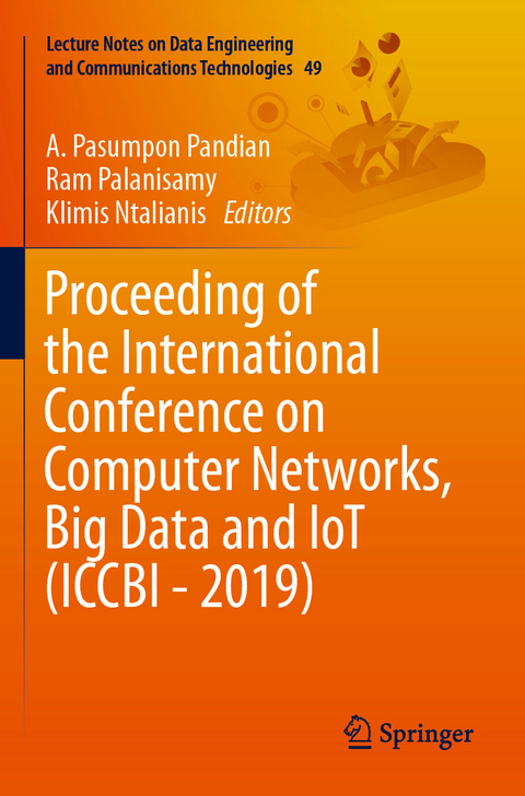 Proceeding of the International Conference on Computer Networks, Big Data and IoT (ICCBI - 2019) - 