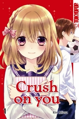 Crush on you 01 -  Rin Miasa