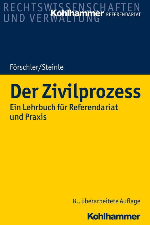 Der Zivilprozess -  Peter Förschler,  Hermann Steinle