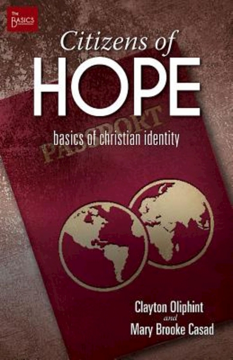 Citizens of Hope -  Mary Brooke Casad,  Clayton Oliphint